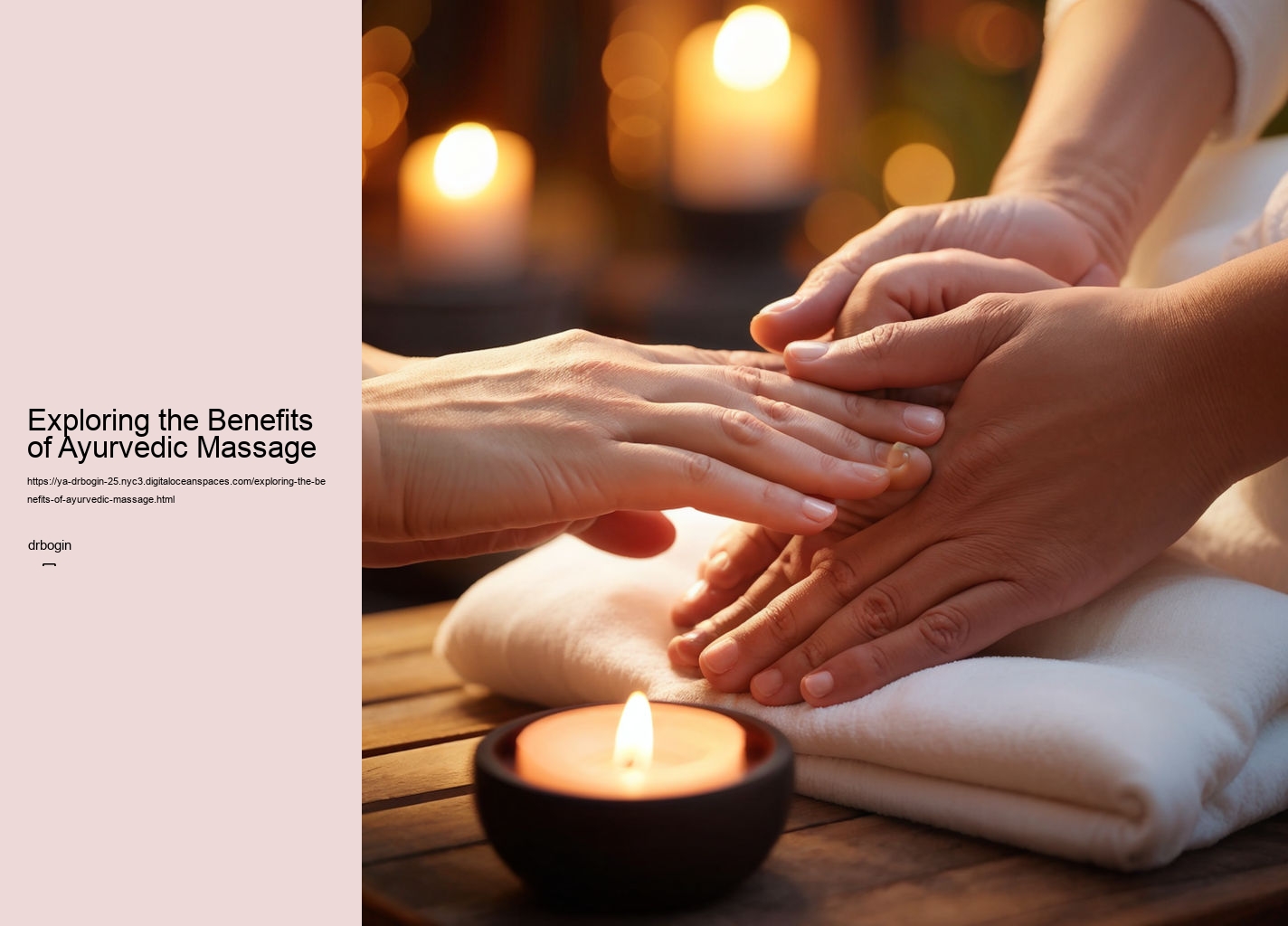 Exploring the Benefits of Ayurvedic Massage